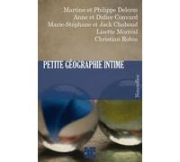 Petite Géographie Intime