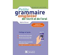 Petite grammaire anglaise de l'écrit et de l'oral