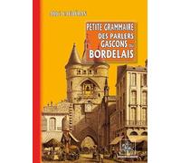 Petite grammaire des parler gascons du bordelais