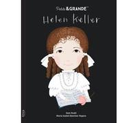 Petite & grande - Helen Keller Maria Isabel Sánchez Vegara (Auteur)