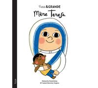 Petite & grande - Mère Teresa - Natascha Rosenberg - Kimane - relié - Document jeunesse dès 6 ans