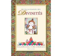 Petite Guirlande des Divinités