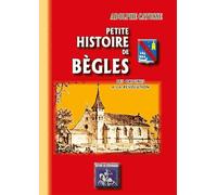 Petite Histoire de Bègles des origines à la Révolution