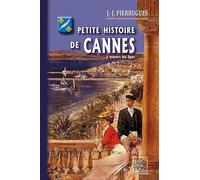 Petite histoire de Cannes à travers les âges