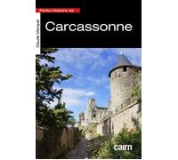 Petite histoire de Carcassonne – Cairn
