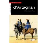 Petite histoire de d’Artagnan - Charles Samaran - Editions Cairn - broché - Biographie