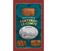 Petite histoire de Fontenay-le-Comte