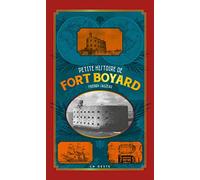 Petite Histoire de Fort Boyard (Poche Relie) Nouvelle dition