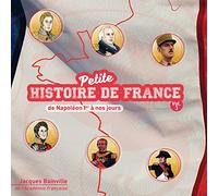 Petite Histoire De France - Tome 3, De Napoléon Ier À Nos Jours (1cd Audio Mp3)