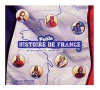 Petite Histoire de France Volume 1 de Vercingétorix à Jeanne d'Arc