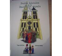 Petite Histoire De La Basilique Royale De Saint-Denis