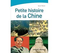 Petite histoire de la Chine