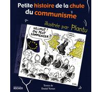 Petite histoire de la chute du communisme