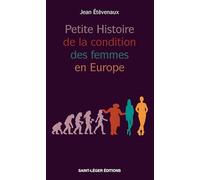 Petite histoire de la condition des femmes en Europe