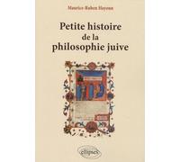 Petite histoire de la philosophie juive