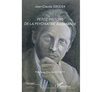 Petite histoire de la psychiatrie allemande