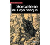 Petite histoire de la sorcellerie au Pays basque