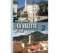 Petite Histoire De La Valette Du Var