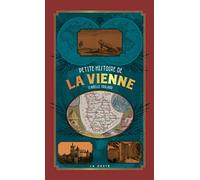 Petite histoire de la Vienne