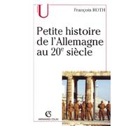 Petite histoire de l'Allemagne au 20e siècle