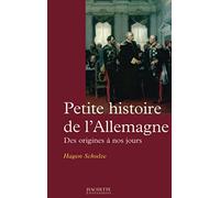 Petite histoire de l'Allemagne : des origines à nos jours
