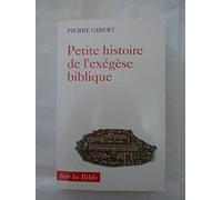 Petite histoire de l'exégèse biblique