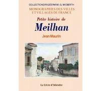 Petite histoire de Meilhan