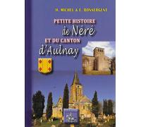 Petite Histoire de Néré & du canton d'Aulnay