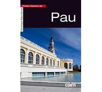 Petite Histoire De Pau