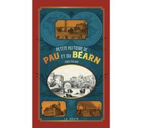 Petite histoire de pau et du béarn - Serge Pacaud - Geste - relié - Essai