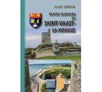 Petite Histoire De Saint-Vaast-La Hougue