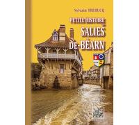 Petite histoire de Salies-de-Béarn