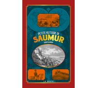 Petite histoire de Saumur