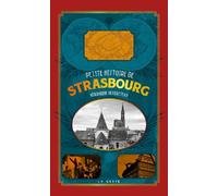 Petite histoire de strasbourg - Véronique Herbreteau - Geste - relié - Monographie