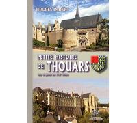 Petite Histoire de Thouars: (des origines au XIXe siècle)