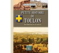 Petite Histoire De Toulon