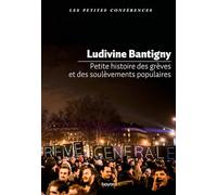 Petite histoire des grèves et des soulèvements populaires