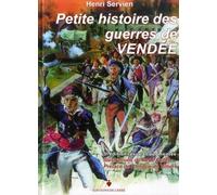 Petite histoire des guerres de Vendée
