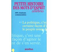 Petite histoire des mots d'esprit célèbres