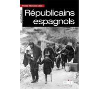 Petite histoire des Républicains espagnols