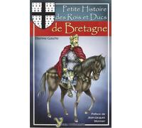 Petite histoire des rois et ducs de Bretagne (Yoran chakod)