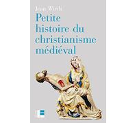 Petite histoire du christianisme médiéval