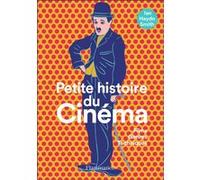 Ian Haydn Smith – Petite histoire du cinéma: Films, genres, techniques – Trad. Camille Berne-Smith