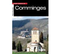 Petite histoire du Comminges - René Souriac - Editions Cairn - broché - Essai