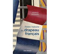 Petite histoire du drapeau français