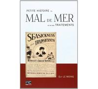 Petite Histoire Du Mal De Mer