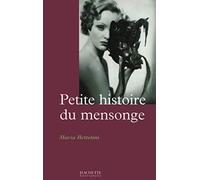 Petite histoire du mensonge
