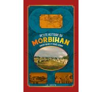 Petite histoire du Morbihan