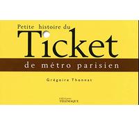 Petite Histoire Du Ticket De Métro Parisien