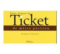 Collectif – Petite histoire du ticket de métro parisien